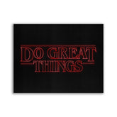 "Do Great Things" - Affengeile Bilder