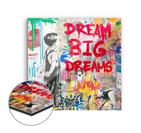 Dream Big Dreams by Banksy - Affengeile Bilder